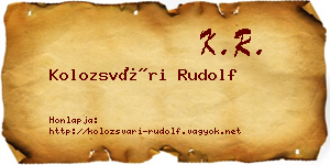 Kolozsvári Rudolf névjegykártya