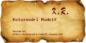Kolozsvári Rudolf névjegykártya